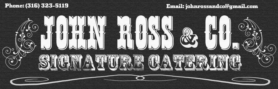 John Ross & Co. Signature Catering